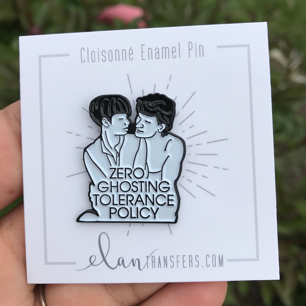 No Ghosting Tolerance Policy Enamel Pin